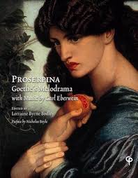 Proserpina: Goethe's Melodrama: With Music by Carl Eberwein: Goethe's  Melodrama with Music by Carl Eberwein, Orchestral Score and Piano Reduction  : Bodley, Lorraine Byrne, Eberwein, Carl, Boyle, Nicholas: Amazon.de: Books