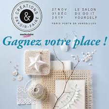 Bonne Nouvelle Nous Avons 4 Places A Faire Gagner Pour Venir Nous Rendre Une Petite Visite Au Salon Creationssavoirfaire A La Porte De Versailles Du 27 Novem