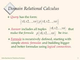 Introduction To Database Systems 1 Relational Calculus Relational Model Topic Ppt Download