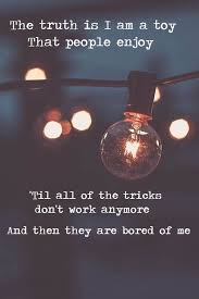 You Light Me Up Inside Like The 4th Of July Lyrics Lorde Liabilty Melodrama Lyrics The Truth Is That I Am A Toy That People Enjoy Until All Of The Tricks Don T Work Anymore A Lorde Lyrics Cool Lyrics Rap Quotes