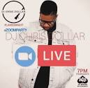 D.j. Chris Dollar | The Show Continues We Partying 7pm Sharp 10pm ...
