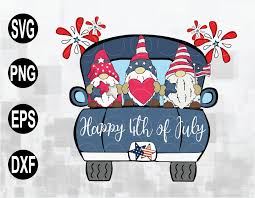 4th Of July Gnomes In Truck High Resolution Png Image Svg Png Eps Dxf File Designbtf Com