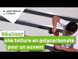 Comment Realiser Une Toiture En Polycarbonate Pour Un Auvent Leroy Merlin Youtube Toiture Polycarbonate Auvent Auvent Leroy Merlin