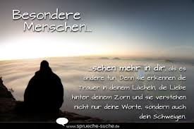 Sprüche Freundschaft Besondere Menschen Sehen Mehr In Dir Als Es