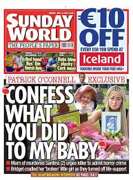 Stay up to date with all the latest crime developments, breaking news, and trials from the uk and across the world. Sunday World On Twitter This Week S Front Page Confess What You Did Mum Of Murdered Santina 2 Urges Killer To Admit Horror Crime Full Heartbreaking Interview Inside Super8s Red Hand