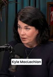 Karen Kilgariff Talks to Kyle MacLachlan