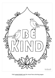 (want to see how i drew this sheet? Be Kind Coloring Pages Free Words Quotes Coloring Pages Kidadl