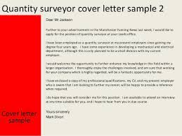 Maybe you would like to learn more about one of these? Quantity Surveyor Cover Letter