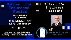 We did not find results for: Boise Life Insurance Brokers Agents Banner Life Insurance Affordable Term Life Quotes