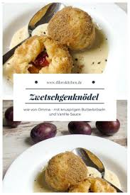 Zwetschgenknodel Wie Von Omma Inklusive Vegane Variante Mini Me Rezept Zwetschgenknodel Rezepte Knodel
