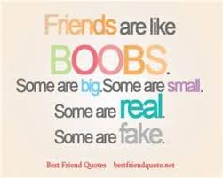 Quotes About Friends Fake Friend Quotes Friends Quotes Cute Best Friend Quotes