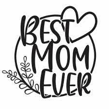 Best Mom Ever Svg Best Mom Svg Cut File Download Jpg Png Svg Cdr Ai Pdf Eps Dxf Format