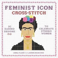 We go through and change symbols in patterns that are too for any patterns purchased as pdf files from our artecy shop website www.artecyshop.com we also offer our free pattern adjustment services if. Feminist Icon Cross Stitch Book A Mighty Girl