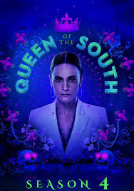 Queen Of The South Season 4 Watch Episodes Streaming Online