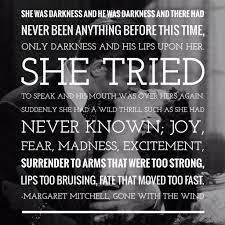 Gone With The Wind Quotes Wind Quote Gone With The Wind Soulmate Quotes