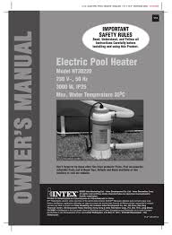 Remember to keep your pool covered at night to minimize heat loss! Intex Ht30220 Owner S Manual Pdf Download Manualslib