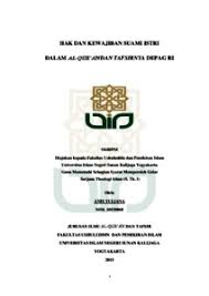 Mungkin ada di kalangan suami yang leka apabila isteri menggunakan wang saku. Hak Dan Kewajiban Suami Istri Dalam Al Qur An Dan Tafsirnya Depag Ri Institutional Repository