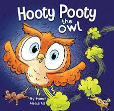 Amazon.com: Hooty Pooty the Owl : A Funny Rhyming Halloween Story Picture  Book for Kids and Adults About a Farting owl, Early Reader (Farting  Adventures 31) eBook : Heals Us, Humor : Kindle Store