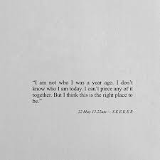 I Know This Is Right Where I Need To Be Words Quotes Personal Quotes Life Quotes