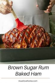 So Easy And Delicious Perfectly Caramelized Brown Sugar Rum Baked Ham Will Be The Centerpiece Of Your Sunday Or Baked Ham Rum Ham Recipe Easy Holiday Recipes
