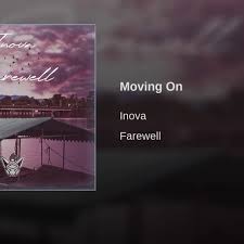 Inova Moving On Listen Discover On Edm