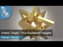 3d Tutorial Orderly Tangle Four Equilateral Triangles 3dsmax 3d Modeling Tutorial 3d Tutorial Tutorial