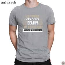 Is There Life After Death T Shirt Printing Clothes T Shirt For Men Tee Tops Outfit Summer Style White Shirt Tee Shirts From Dzuprighti Price
