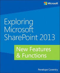 Exploring Microsoft Sharepoint 2013 Ebook By Penelope Coventry Rakuten Kobo In 2020 Sharepoint Enterprise Content Management Excel Tutorials