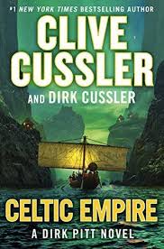 Dirk Pitt 25 Seemingly Unrelated Riddles Come Together In A Stunning Showdown On The Rocky Isles Of Irel Clive Cussler Adventure Book Clive Cussler Books