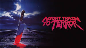 Night Train to Terror (1985) Official Trailer HD