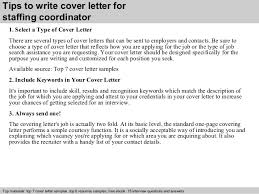 Cover Letter For Staffing Coordinator February 2021
