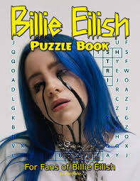 Dont smile at me (2017). Amazon Com Billie Eilish Puzzle Book Put Your Phone Down And Relax Your Mind With This Quiz Book About Billie Eilish 9798550835203 Baker Eilie Books