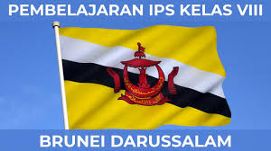 ​kurikulum sekolah berkualiti, negara dinamik. Pembelajaran Ips Viii 02 Brunei Darussalam Youtube