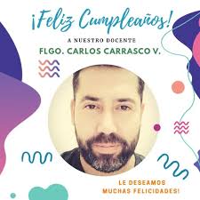 Nuestro docente, Fonoaudiólogo Carlos Carrasco Venegas hoy 24 de Agosto  está de cumpleaños ❤️🎉 Él es titulado de la Universidad Pedro de Valdivia,  Diplomado en Pedagogía para la Educación Superior y ...