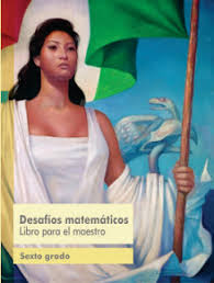 See more of libro de matematicas 6 grado contestado pagina 104 ala 110 on facebook. Desafios Matematicos Libro Para El Maestro Sexto Grado 2016 2017 Libro De Texto Apoyo Primaria
