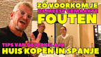 HUIS KOPEN IN SPANJE - MEEST GEMAAKTE FOUTEN ... - YouTube
