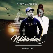 Download Mp3 Dj Tpz Ndibizeleni Ft Bukeka Fakaza