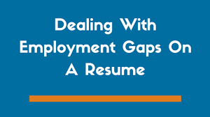 Does it merit getting addressed in your cover letter? How To Deal With Employment Gaps On Resume Examples