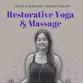 Restorative Yoga & Massage - $60 event image