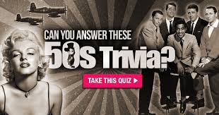 It's actually very easy if you've seen every movie (but you probably haven't). Can You Pass A 1950s Trivia Quiz