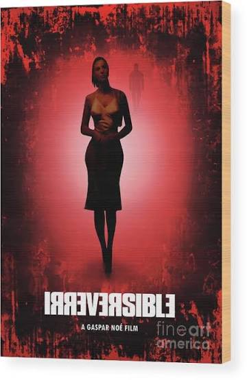 Irreversible Wood Print