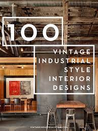 Past and future converge to give us a timeless aesthetic filled steampunk produces a seamless effect with vintage industrial interior design since it is a style. 100 Vintage Industrial Style Interior Designs By Alexandra Sousa Issuu