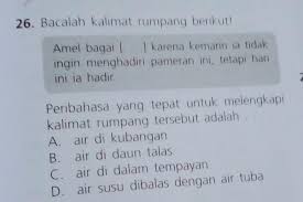 Melengkapi kalimat rumpang bahasa inggris. Contoh Soal Melengkapi Kalimat Rumpang Dalam Bahasa Inggris Contoh Soal Terbaru