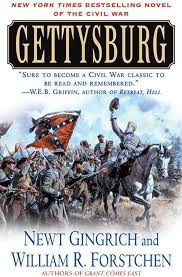 Gettysburg: A Novel of the Civil War (The Gettysburg Trilogy): Gingrich,  Newt, Forstchen, William R.: 9780312987251: Amazon.com: Books