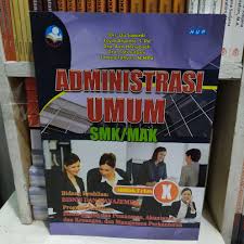 Maybe you would like to learn more about one of these? Buku Smk Administrasi Umum Kelas X Smk Lazada Indonesia