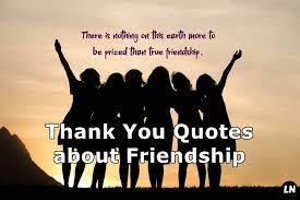 Thanks for being my friend. 80 Thank You Quotes About Friendship Wishes And Messages Littlenivi Com