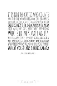 Comment must not exceed 1000 characters. Teddy Roosevelt Quotes Critic Quotesgram