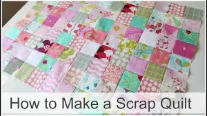 Scrap fabric scrappy quilts pattern ideas from scrappy quilts scrap fabric scrappy quilts get 3 restricted quilt patterns : How To Make A Scrap Quilt Youtube