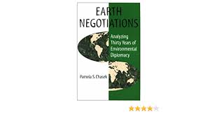 Kredit umožní i stahování neomezenou. Earth Negotiations Analyzing Thirty Years Of Environmental Diplomacy Chasek Pamela S 9789280810479 Amazon Com Books