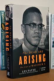 The Dead Are Arising: The Life of Malcolm X by Payne, Les; Payne, Tamara:  As New Hardcover (2020) 1st Edition